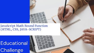 JavaScript Math Round Function (HTML, CSS, JAVASCRIPT) #HTML #CSS #JAVASCRIPT