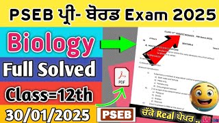 Biology Pre Board Paper  Class 12th 2025 ||Class 12th Biology Paper Pre Board|| PSEB Biology Paper