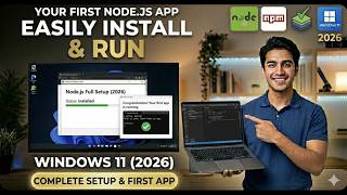 How to Install Node.js on Windows 11 (2026) | Full Setup Guide and Running Your First Node.js App