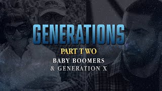 Generations Part Two - Generation X - Sermon - Sunday, January 16, 2022