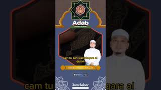 Adab Membaca Al-Quran | Us Wadi Anuar #azzubair #azzubairofficial #azzubairchannel #adab #alquran