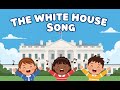 White House History Song and Lyrics Video!    Teaching Elementary History and Social Studies