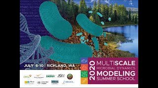 1.1 Introduction to Multiscale Microbial Dynamics Modeling Course with Tim Scheibe and Nancy Hess