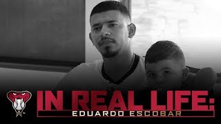 In Real Life: Eduardo Escobar