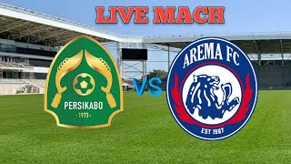 Arema FC vs Persikabo 1973 Live Match Score 🔴