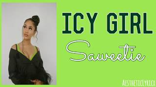 Saweetie - Icy Girl (lyrics)
