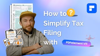 How to Simplify Tax Filing with PDFelement