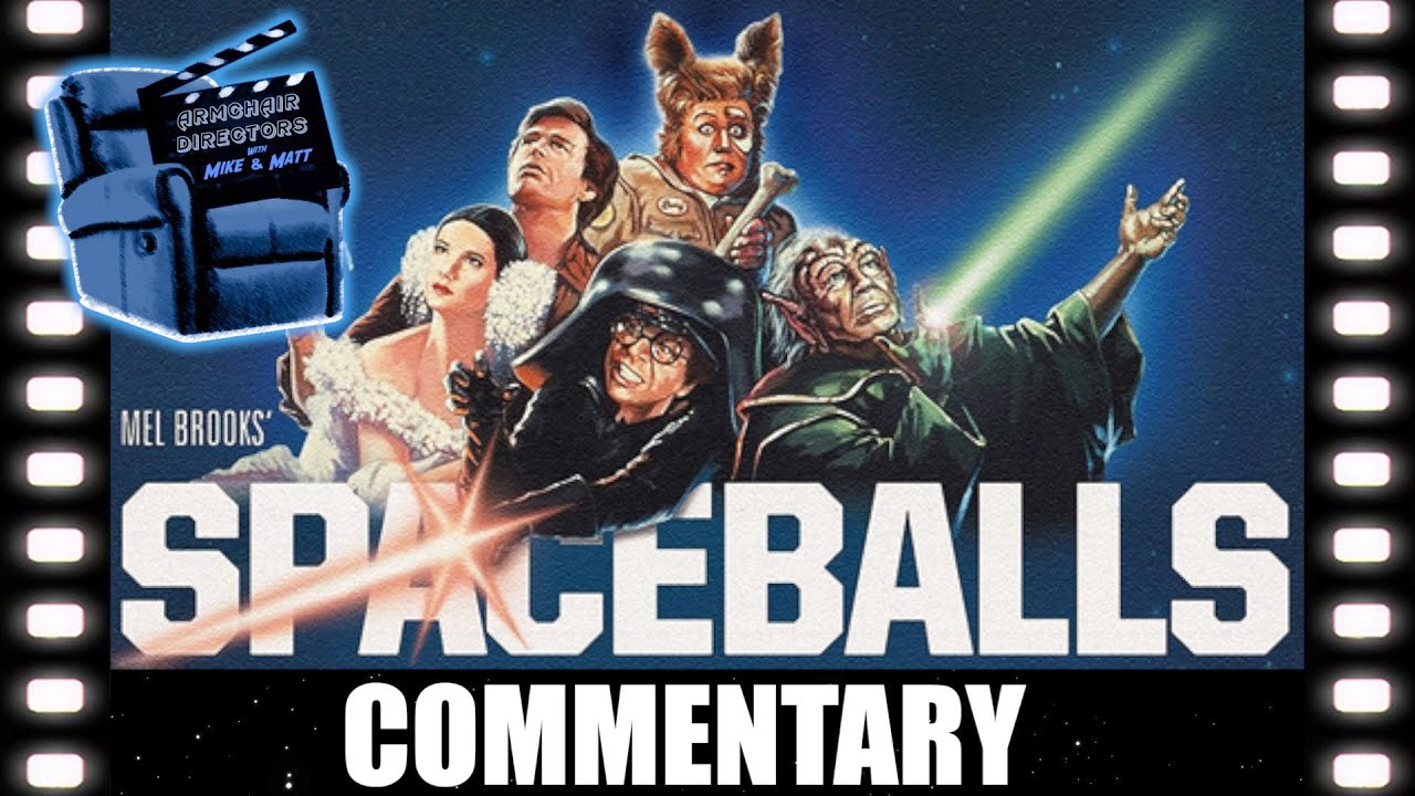 Spaceballs 1987 Commentary Youtube