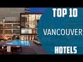 Top 10 Best Hotels to Visit in Vancouver, Washington | USA - English