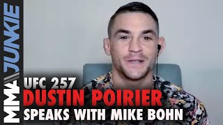 Dustin Poirier: Rematch with Conor McGregor not about 'revenge' | UFC 257 full interview