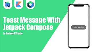 Toast Message With Jetpack Compose in Android Studio | Kotlin | Jetpack Compose | Android Tutorials
