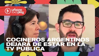 Juan Braceli sobre la decisión de la TV Pública de terminar Cocineros Argentinos #DeAcáEnMás