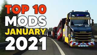 TOP 10 ETS2 MODS - JANUARY 2021