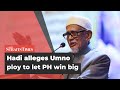 Hadi alleges Umno ploy to win less seats in GE15 to let PH win big