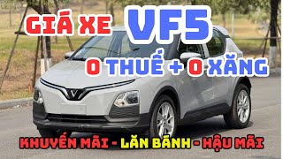 Giá Xe VF5 Lăn Bánh Tháng 3/2025| Giảm giá - Miễn Thuế 100% - Miễn Sạc Toàn Quốc