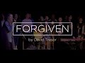 Forgiven (Official Music Video) // David Tresor