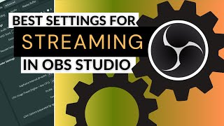 The Best OBS Stream Settings for high and low-end PCs