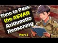 ASVAB Arithmetic Reasoning Help, practice, and answers pt 1