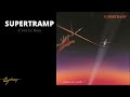 Supertramp - C'est Le Bon (Audio)