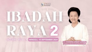 IBADAH RAYA KE-2 MINGGU GPdI SAMRAT 38 MANADO- MINGGU, 15 SEPTEMBER 2024