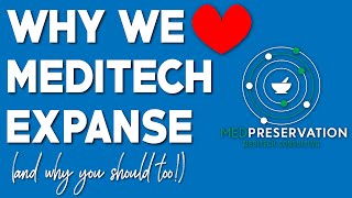 What We LOVE About MEDITECH EXPANSE ❤