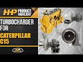 Caterpillar C15 Turbocharger Upgrade From HHP