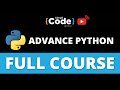 🔥Python Advance Full Course | Python Tutorial For Beginners | Python Programming | SimpliCode