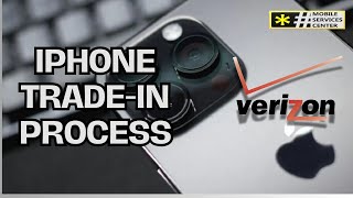 Verizon iPhone Trade In Process in details