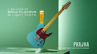 Pravha, the lighter tasting pilsner: Guitar 15s