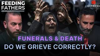 Chaldean Funerals: Are We Grieving the Right Way? | Feeding Fathers [Ep. 89]