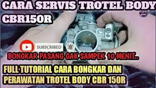 cara membersihkan tb cbr 150r/Service throttle body cbr150r