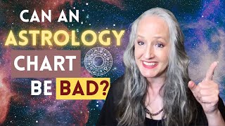 Bad Astrology - Can a Natal Chart Be Bad? - Placements - Aspects