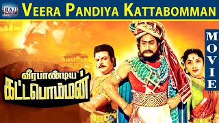 Veera Pandiya Kattabomman Full Movie HD Sivaji Ganesan | Gemini Ganesan | Padmini | Raj Movies