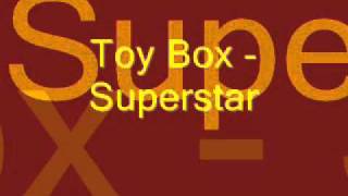 Toy Box - Superstar