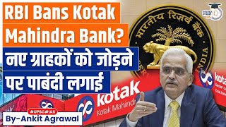 RBI Bars Kotak Mahindra Bank from Onboarding New Customers | Know the Reason Behind it | Economy