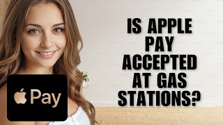 Is Apple Pay Accepted at Gas Stations? (How to Use It Even on Old Pumps)