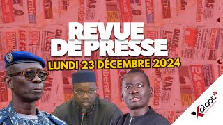 Revue de presse Xalaat TV du lundi 23 décembre 2024 - Par Ismaila SECK