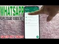 ✅ How To Upload A Videos In WhatsApp 🔴