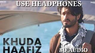 Khuda Hafiz Title song | Vidyut Jammwal | 8D Audio | Bass Boosted | Professional 8D