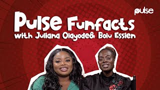 Juliana Olayode And Bolu Essien Share 10 Fun Facts About Each Other | Pulse Fun Facts