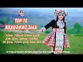 TOP 10 NKAUJ KHO SIAB MOB SIAB TSHAJ PLAWS (Official Audio) @Suab.Nkauj.Tawm.Tshiab #2024 #2025