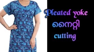 Pleated yoke nighty cutting