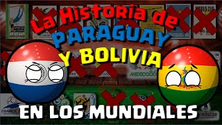 BOLIVIA Y PARAGUAY en los mundiales  1930-2022 COUNTRYBALL