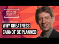 Why Greatness Cannot Be Planned — Kenneth Stanley