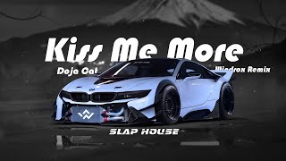[Slap House] Kiss Me More - Windrox Remix | Bass Boosted | Car Music
