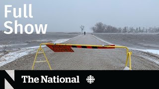 CBC News: The National | Manitoba flooding, Easter in Ukraine, Shanghai COVID