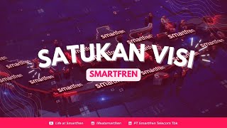 Satukan Visi Smartfren