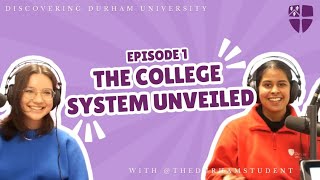 Discovering Durham University - Ep 1 The College System Unveiled #thedurhamstudent #durhamcollege