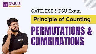 Principle of Counting | Permutations & Combinations | GATE, ESE & PSU 2023 Exam | Rakesh Talreja