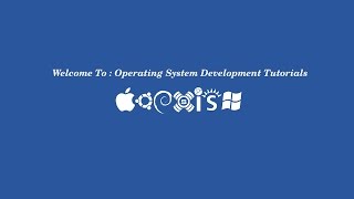 0 - Introduction Operating System Development Tutorials